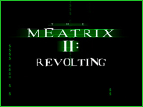 The Meatrix II: Revolting